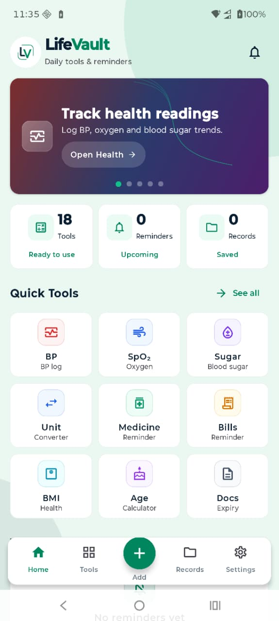LifeVault dashboard screen showing quick tools and reminders